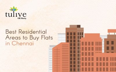 10 Best Residential Areas to Buy Flats in Chennai