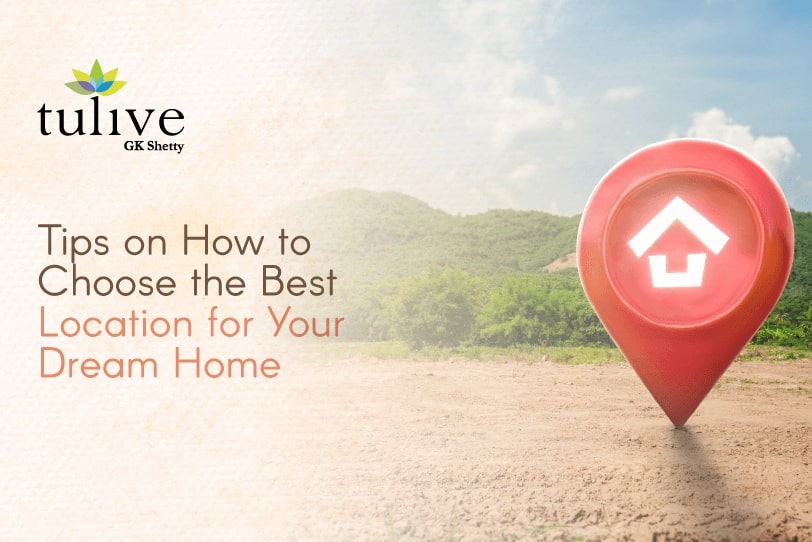 7 Tips On How to Choose Best Place To Buy House in Chennai