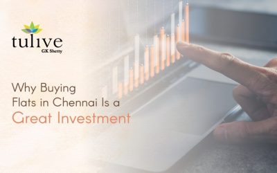 Why Buying Flats In Chennai Is A Great Investment
